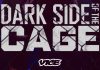 Dark Side of the Cage